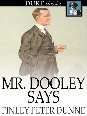 cover image of Mr. Dooley Says